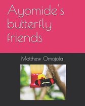 Ayomide's Butterfly Friends