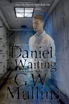 From The Dead Of Night 1 - Daniel Is Waiting Extended Edition