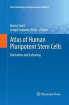 Stem Cell Biology and Regenerative Medicine- Atlas of Human Pluripotent Stem Cells