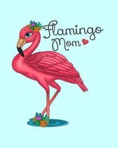 Flamingo Mom