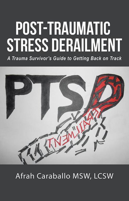 Post-Traumatic Stress Derailment - cover