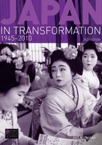 Japan In Transformation 1945-2010