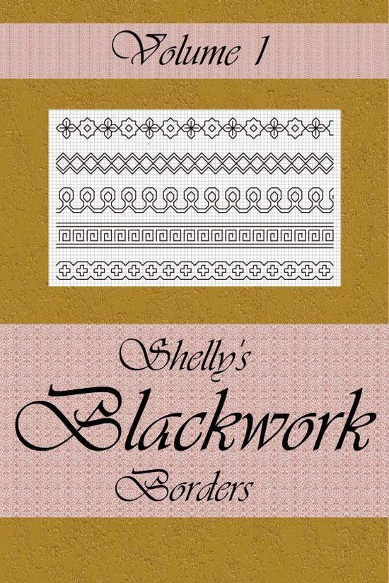 Shelly's Blackwork Borders Vol. 1 - cover