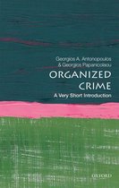 Very Short Introductions - Organized Crime: A Very Short Introduction