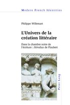Modern French Identities 126 - L'Univers de la création littéraire