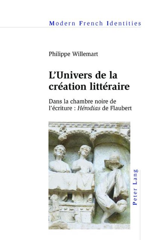 Modern French Identities 126 - L'Univers de la création lit ... - cover