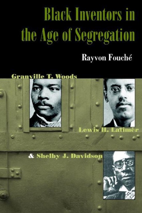 Black Inventors in the Age of Segregation - Granville T.Wood ... - cover