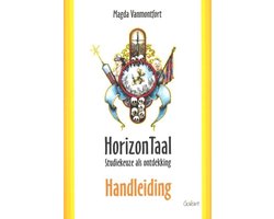 HorizonTaal. Studiekeuze als ontdekking 0 - HorizonTaal. Studiekeuze als ontdekking - Volledig pakket in opbergdoos
