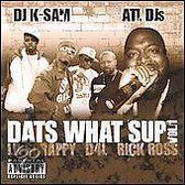 Dats What Sup, Vol. 1