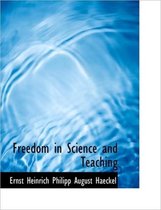 Freedom in Science and Teaching