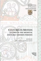 Cultures in Motion - Studies in the Medieval and Early Modern Periods