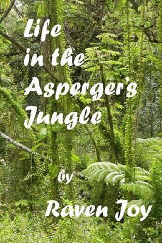Life in the Asperger's Jungle - cover