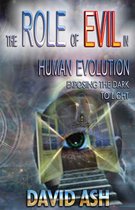The Role of Evil in Human Evolution