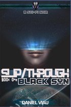 Slip/Through