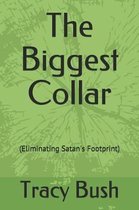 The Biggest Collar