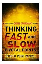 Omslag Thinking, Fast and Slow Pivotal Points