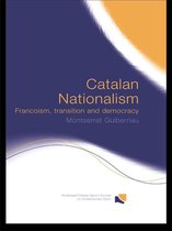 Routledge/Canada Blanch Studies on Contemporary Spain - Catalan Nationalism