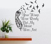 Muursticker - Your Wings Were Ready - 58x63 - Zwart