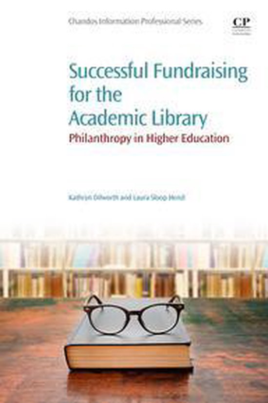 Successful Fundraising for the Academic Library: Philanthrop ... - cover