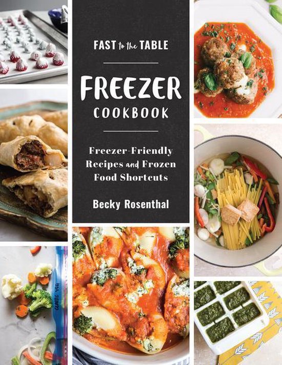 Fast to the Table Freezer Cookbook - cover