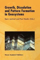 Growth, Dissolution and Pattern Formation in Geosystems