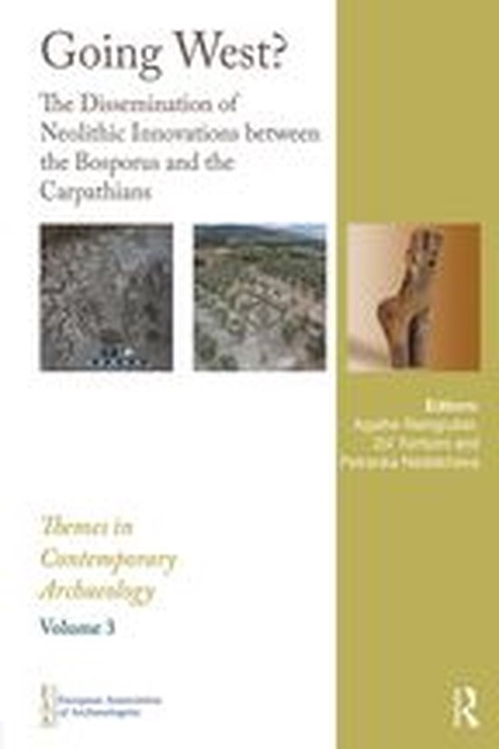 Themes in Contemporary Archaeology - Going West? - cover