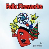 Felix Fireworks