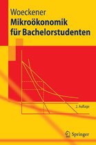 Springer-Lehrbuch - Mikroökonomik für Bachelorstudenten