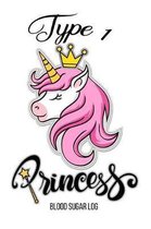 Type 1 Princess Blood Sugar Log