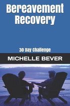 Bereavement Recovery