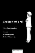 Children Who Kill