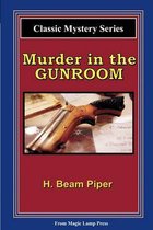 Murder in the Gunroom