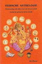 Vedische astrologie, wetenschap, die alles vertelt over uw leven