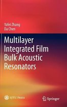 Multilayer Integrated Film Bulk Acoustic Resonators