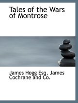 Tales of the Wars of Montrose