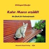 Kater Marco erzählt