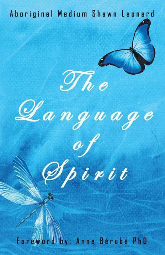 Boek cover The Language of Spirit van Shawn Leonard (Onbekend)