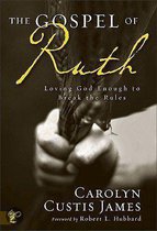The Gospel Of Ruth