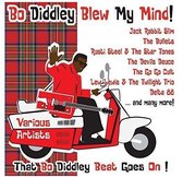 Various Artists - Bo Diddley Blew My Mind (CD)