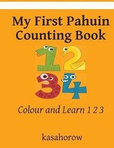 My First Pahuin Counting Book