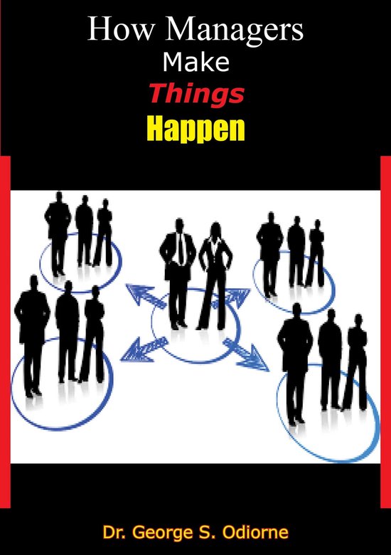 How Managers Make Things Happen - cover