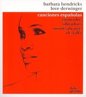 Barbara Hendricks & Love Derwinger - Canciones Espanolas (CD)