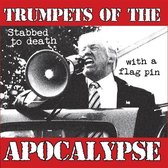 Trumpets Of The Apocalypse - Stabbed To Death With A Flag Pin (CD)