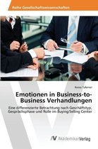Emotionen in Business-to-Business Verhandlungen