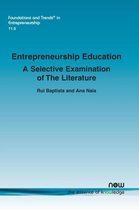 Foundations and Trends® in Entrepreneurship- Entrepreneurship Education