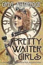 Helena Brandywine Adventure- Pretty Waiter Girls
