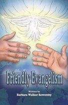 Friendly Evangelism