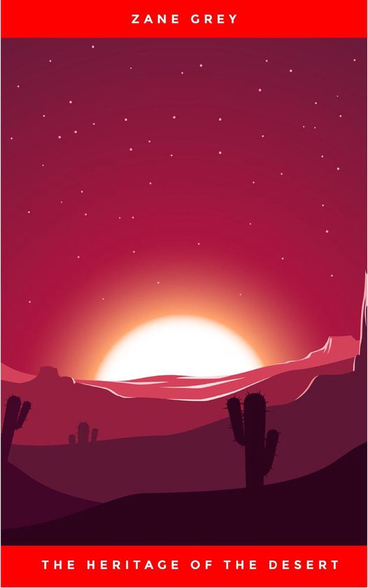 The Heritage of the Desert - cover