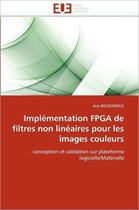 Impl�mentation FPGA de Filtres Non Lin�aires Pour Les Images Couleurs