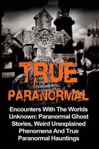 True Paranormal